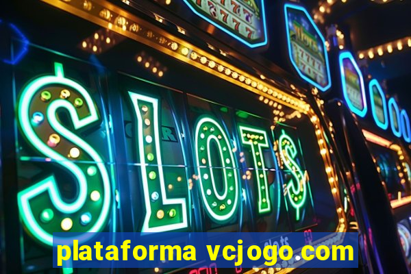 plataforma vcjogo.com